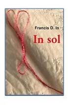 In Sol di Francis D. In, 2021, Youcanprint