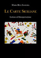 Le Carte Siciliane di Maria Rita Insolera