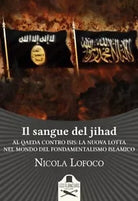Il sangue del jihad di Nicola Lofoco , Flaneurs