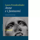 Anne e i fantasmi di Laura Freudenthaler
