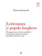 Letteratura e popolo borghese. Il rapporto tra scrittori e pubblico nella storia