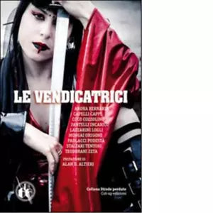 Le vendicatrici di DANILO ARONA
