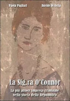 La sig. ra O’Connor di Davide Di Bella, Paola Pagliari, 2015, Youcanprint