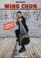 Wing Chun Scienza del combattimento