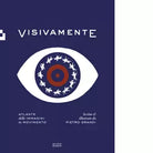 Visivamente Atlante delle immagini in movimento di Pietro Grandi