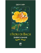 I FIORI DI BACH di Giulio Di Meo, 2020, Youcanprint