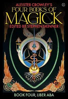 Aleister Crowley s Four Books of Magick