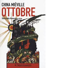 Ottobre Storia della rivoluzione russa di China Mi ville