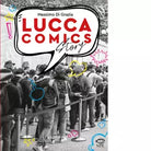 Lucca comics story di Massimo Di Grazia