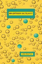Ma le lentiggini saltellano di Luisa Sebastiani