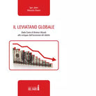 Il leviatano globale di Stanic Maurizio Jelen Igor