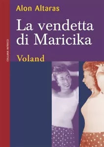 La vendetta di Maricika di Alon Altaras