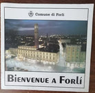 Bienvenue a Forli - AA.VV. - Comune di Forli, 1990 - A