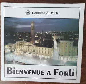 Bienvenue a Forli - AA.VV. - Comune di Forli, 1990 - A