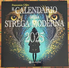 Il Calendario della strega Moderna di Francesca Ollin