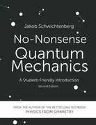 No-Nonsense Quantum Mechanics A Student-Friendly Introduction Second Edition di
