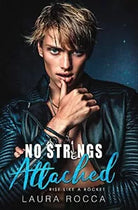 No Strings Attached di Laura Rocca
