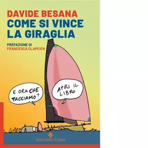 Come si vince la Giraglia di Davide Besana
