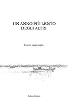Un anno piu lento degli altri di Federico Barbieri, 2019, Youcanprint
