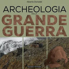 Archeologia della Grande Guerra Edizione limitata con copertina variant