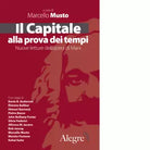Il Capitale alla prova dei tempi di M Mus to