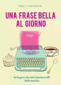 Una frase bella al giorno