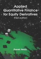 Applied Quantitative Finance for Equity Derivatives - Third Edition di Jherek He