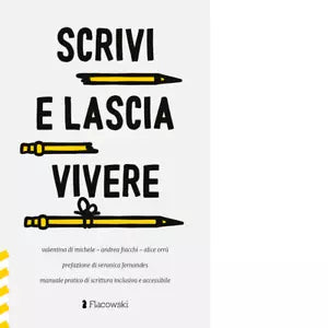 Scrivi e lascia vivere di Valentina Di Michele