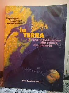 La Terra Una introduzione allo studio del pianeta di A.a.v.v, 1994 -F