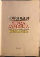 Senza famiglia Storia di un trovatello di nome Remigio di Hector Malot 1979