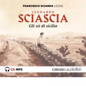 Gli zii di Sicilia letto da Francesco Scianna Audiolibro CD Audio formato MP3