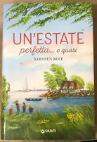Un estate perfetta o quasi di Kirsten Boie