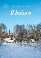 Il boiaro di Carlo Silvano, 2019, Youcanprint