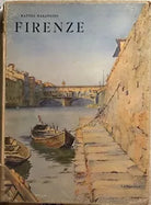 Firenze di Matteo Marangoni, 1930, Istituto Geografico Deagostini