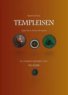 Templeisen. Saggio storico-esoterico - Rassam Al-urdun, 2010, Youcanprint