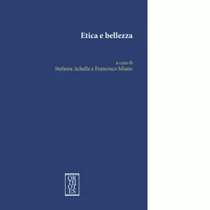 Etica e bellezza di S Achella