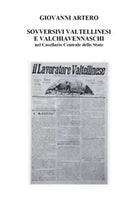 Sovversivi Valtellinesi e Valchiavennaschi di Giovanni Artero