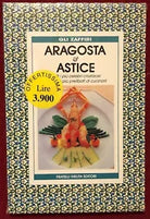 Aragosta Astice Tutti i pi celebri crostacei e i modi pi prelibati di cucin