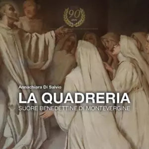 La Quadreria Suore benedettine di Montevergine di Annachiara Di Salvio