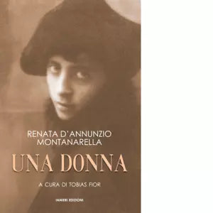 Una donna di Renata D Annunzio Montanarella