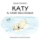 Katy Il cane dell acqua di Sonia Tonietti