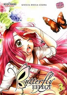 BUTTERFLY EFFECT volume 3 di Giulia Della Ciana autore , 2019, Manga Senpai
