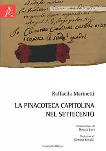 La pinacoteca Capitolina nel Settecento