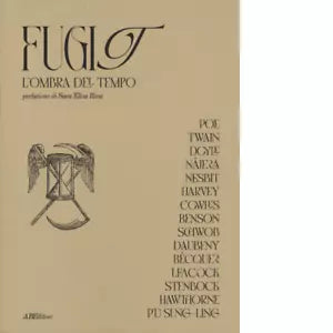 Fugit L ombra del tempo di L Incarbone