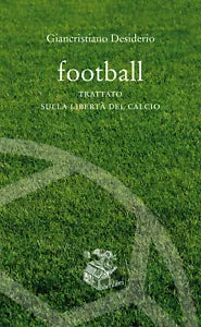 Football Trattato sulla libert del calcio