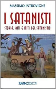 I satanisti Storia