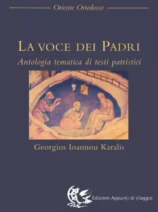 Voce Dei Padri Antologia Tematica Di Testi Patristici