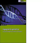 INGEGNERIA GENETICA di MAE WAN HO