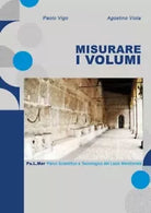 Misurare i Volumi di Agostino Viola
