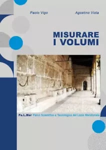Misurare i Volumi di Agostino Viola